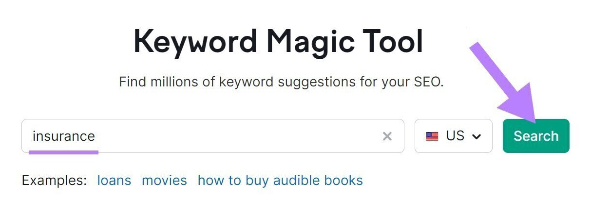 Инструмент Keyword Magic со словом «страхование» в строке поиска и выделенной кнопкой «поиск»